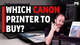 Which Canon printer should you buy? - Fotospeed | Paper for Fine Art & Photography