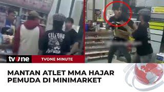 Mantan Atlet MMA Hajar Pemuda yang Selak Antrean di Minimarket | tvOne Minute