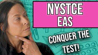 NYSTCE EAS Study Guide + Practice Questions