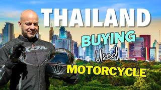 Buying a Used Motorcycle in Thailand - Models Reviewed