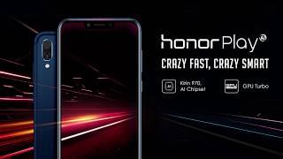 HONOR Play: #CrazyFastCrazySmart