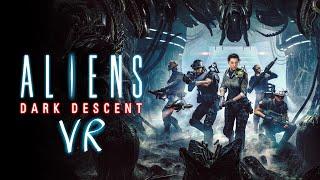 Aliens: Dark Descent - UEVR