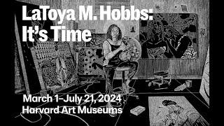 Introducing “LaToya M. Hobbs: It’s Time"