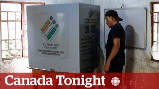 How this year's election in India may affect Canada relations | Canada Tonight