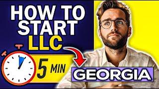 How to Start an LLC in Georgia (2024): Best LLC Formation Services