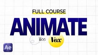 How To Animate Like Vox (After Effects - Full Course)