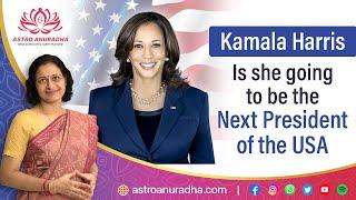 Kamala Harris - Is she going to be the Next President of the USA | anuradha sharda | chart analysis