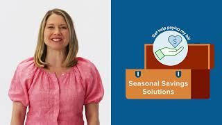 Seasonal Savings Solutions: Get Help Paying my Summer Bill