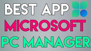 Microsoft PC Manager | Download And Install