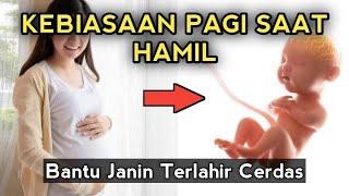 Kebiasaan Ibu Hamil di Pagi Hari Ini Membuat Otak Janin jadi Cerdas