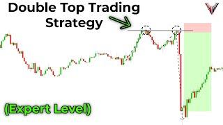 The Only Double Top Trading Strategy You Will Ever Need... (For Beginners)