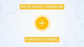 CSS Pulse Animation | CSS Animation Tutorial