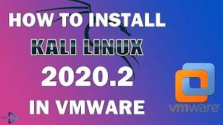 Install Kali Linux in VMware: How to Install Kali Linux 2020.2 on VMware