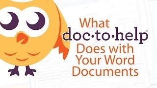 What Doc-To-Help Does with Your Word Documents