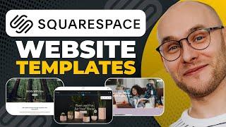 Squarespace Website Templates - How To Find / Customize / Optimize