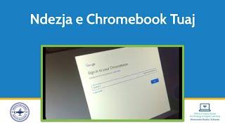 (Albanian) Ndezja e Chromebook Tuaj (Starting Up Your Chromebook)