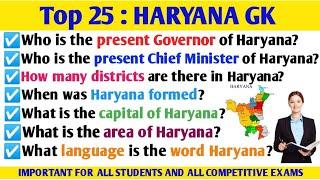 Top 25 : Haryana Gk Questions And Answers In English|Most Important Haryana Gk|Haryana Gk|India Gk