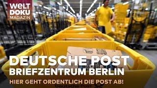BRIEFZENTRUM BERLIN: Hier geht mit täglich einer Million Sendungen mächtig die Post ab! | Magazin