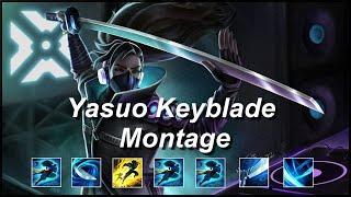 Yasuo Keyblade Montage - Yasuo Combo - League Of Legends Best Yasuo plays 2019