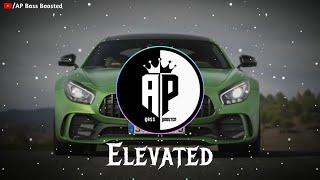 Elevated - Shubh (Slowed+Reverb) | AP Bass Boosted