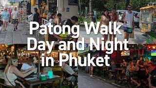 Patong Walk- Day and Night | the street along the beach, Bangla Rd, market and shopping mall