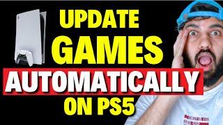 How to Update Games Automatically on PS5