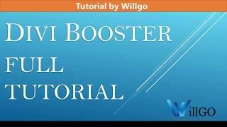 Divi Booster - Full Tutorial
