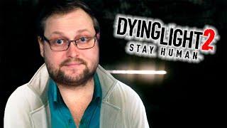 ФИНАЛ ► Dying Light 2: Stay Human #22