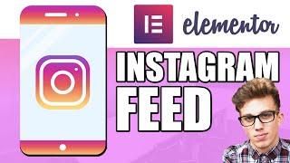 ADD Instagram Feed to Elementor on Wordpress (Step by Step)