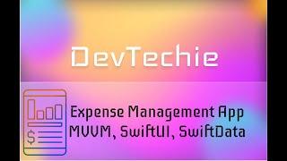 [Full Course] Expense Management App MVVM, SwiftUI, SwiftData