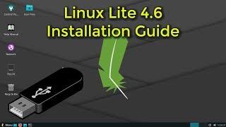 Linux Lite 4.6 Installation Guide 2019