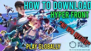 How to download Hyper Front Globally | *NO VPN NEEDED* | Hyper Front launched | Valorant Mobile