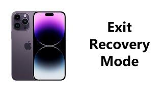 How To Exit Recovery Mode On iPhone 14 / iPhone 14 Pro
