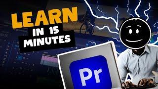 Learn PREMIERE PRO in 15MIN ( Masterclass ) | Premiere Pro Tutorial For Beginners in Hindi 2024