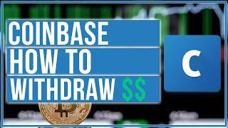 How To Withdraw Money From Your Coinbase Account