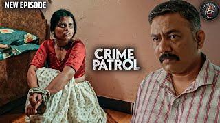 ऐसी दिल दहला देने वाली कहानी जो महाराष्ट्र पुलिस को ले पहुंची राजस्थान | CRIME PATROL क्राइम पेट्रोल