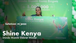 Shine Kenya Shinda Mamilii Kama Bingwa | Winner - Elizabeth Sangale