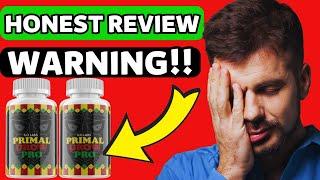 PRIMAL GROW PRO - (WARNING) - Primal Grow Pro Review - Alex Primal Grow Pro Review Pills - Primal