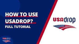 How to use USAdrop | Full Tutorial - Part 1