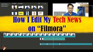 How do I Edit My Daily Tech News on Wondershare FILMORA | Data Dock