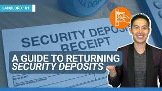 A Guide to Returning Security Deposits | The Landlord Tutor