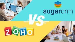 Zoho CRM vs SugarCRM comparison in 7 minutes!
