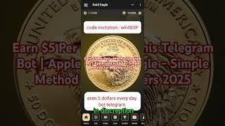 Earn $5 Per Day with This Telegram Bot | Apple Gold & Eagle - Simple Method for Beginners 2025