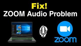 How to Fix Audio Problem in Zoom Meetings (PC/Laptop)