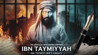 "ibn Taymiyyah: The Scholar Who Defied Empires and Shaped History|Ibn taymiyyah