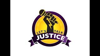 LET'S TALK JUSTICE SEPTEMBER 9, 2024