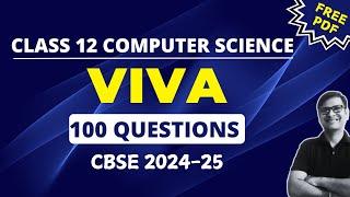 CS Viva questions class 12: Python & SQL | CBSE Boards 2024-25 | Class 12 CS Viva Questions