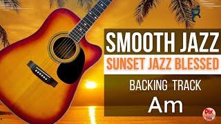 Backing Track SMOOTH Jazz - Sunset Jazz Blessed  in A minor (96 bpm)