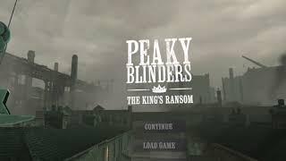 Peaky Blinders - The kings ransom, Part 1 - Quest 3 vr game.