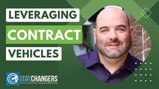 Ep 258: Leveraging Contract Vehicles